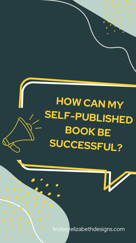 blog post about how can my self published book be successful