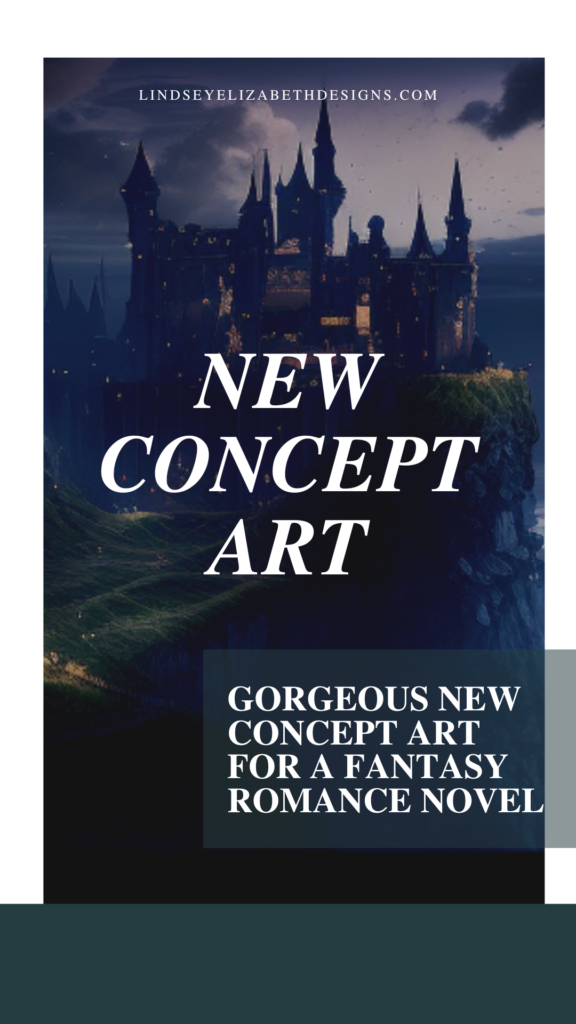 blog post cover art explaining how gorgeous the new concept art for kingdom of ash and shadow is by Lindsey Elizabeth, fantasy romance novel for adults